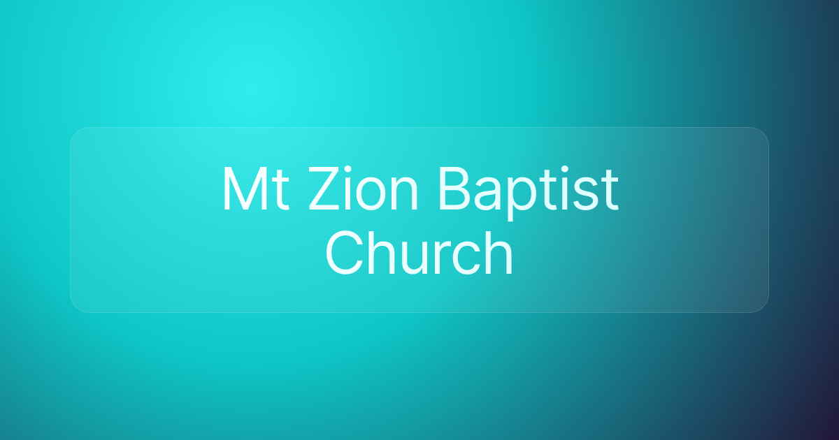 Mt Zion Baptist Church