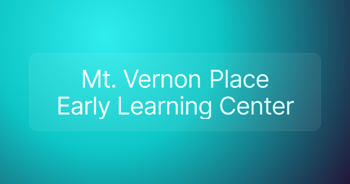 Mt. Vernon Place Early Learning Center