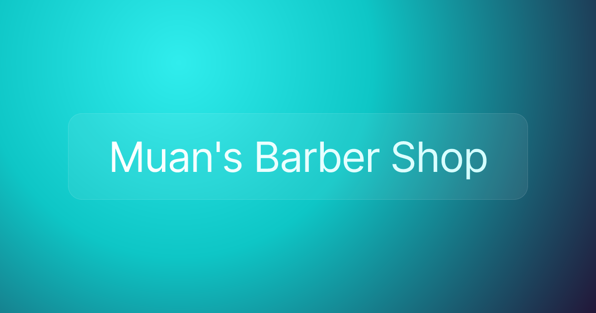 Muan's Barber Shop