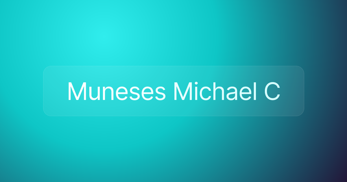 Muneses Michael C