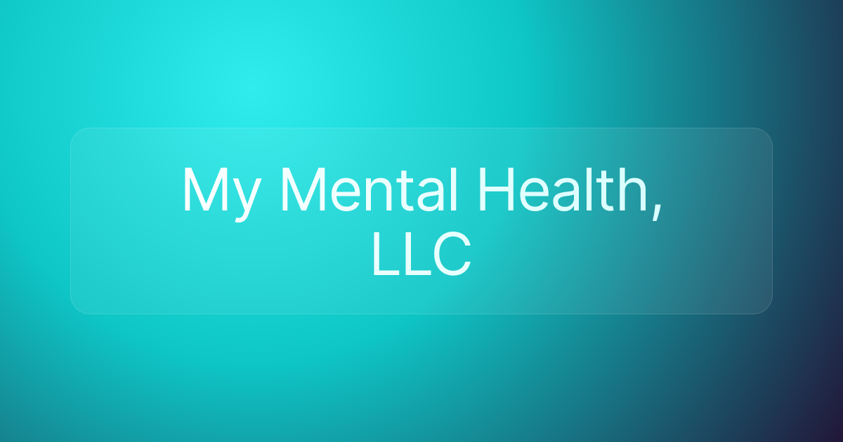 My Mental Health, LLC