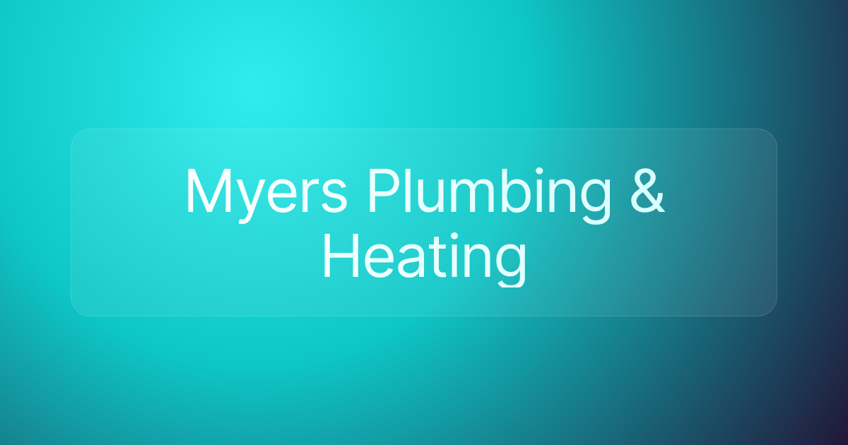 Myers Plumbing & Heating