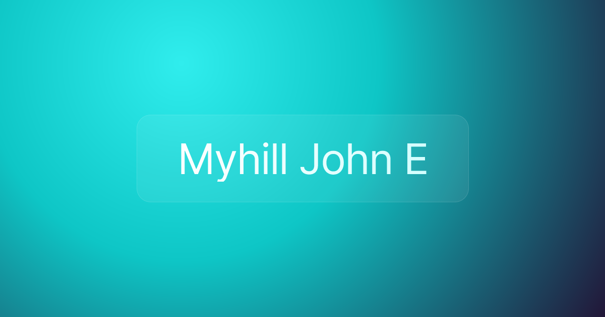 Myhill John E