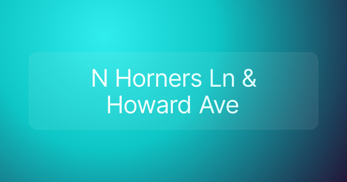 N Horners Ln & Howard Ave