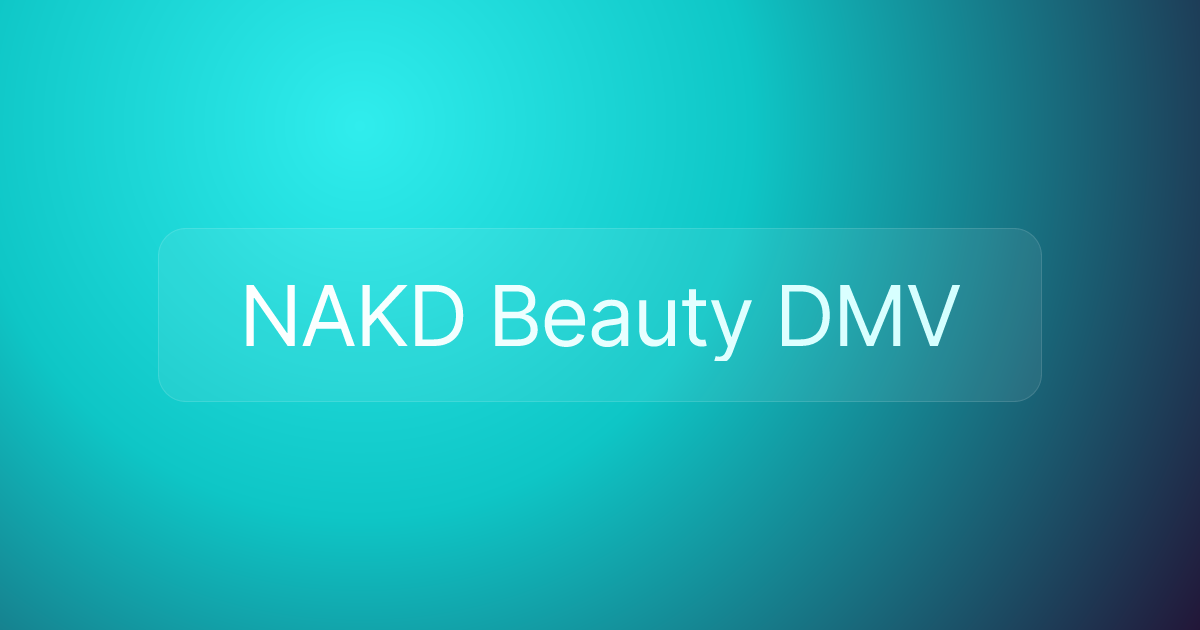 NAKD Beauty DMV