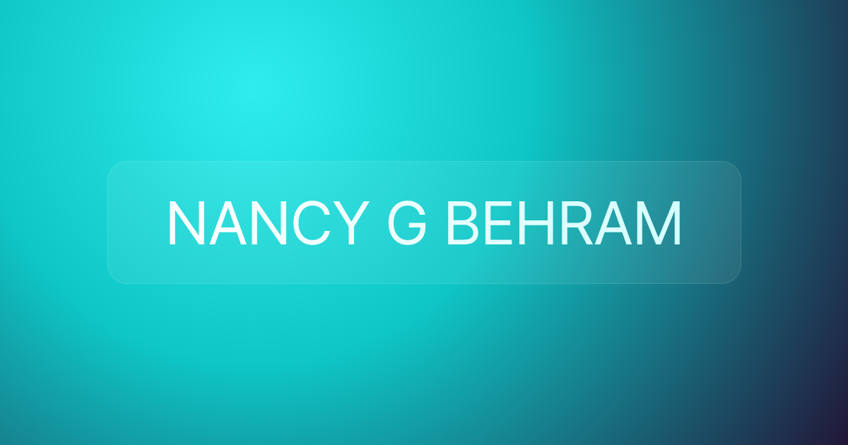 NANCY G BEHRAM