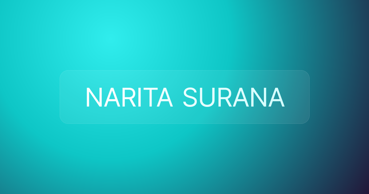 NARITA SURANA