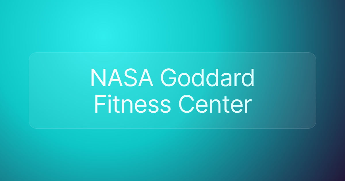 NASA Goddard Fitness Center