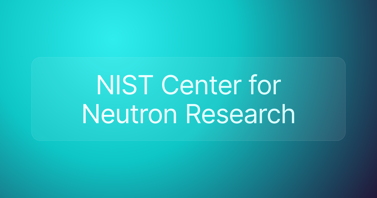 NIST Center for Neutron Research