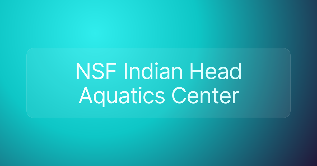 NSF Indian Head Aquatics Center