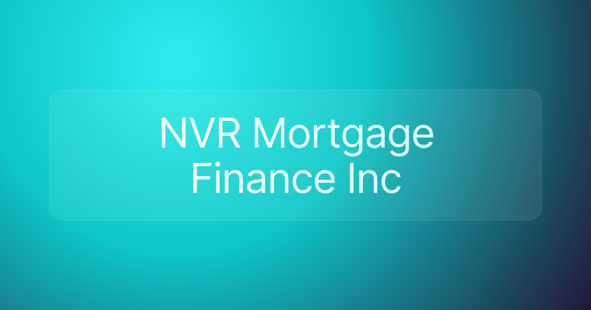 NVR Mortgage Finance Inc