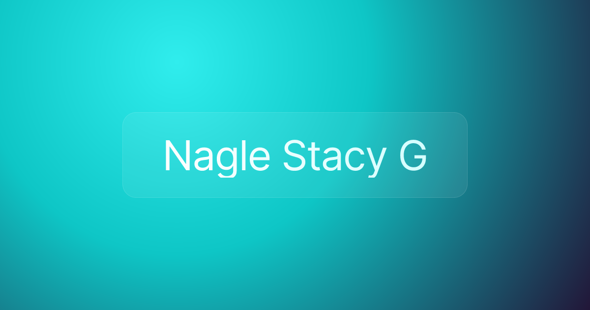Nagle Stacy G