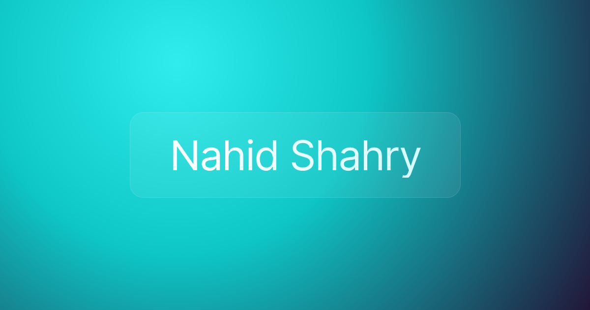 Nahid Shahry