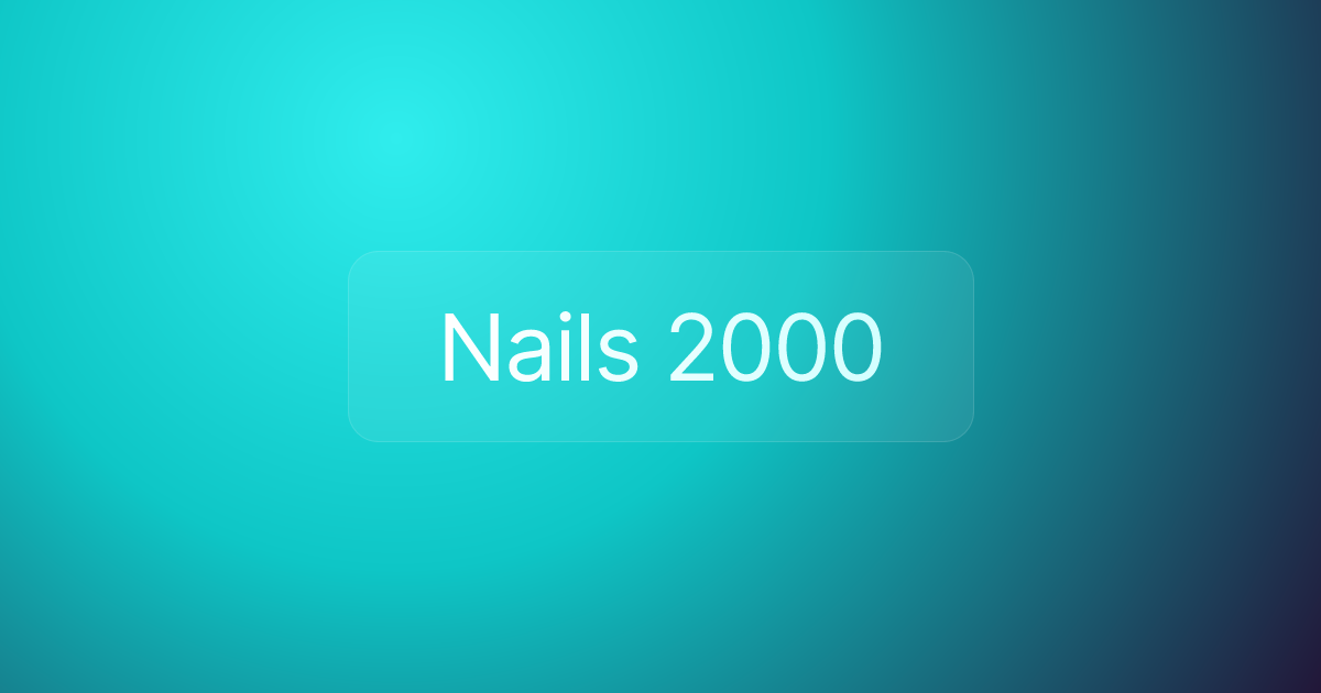 Nails 2000