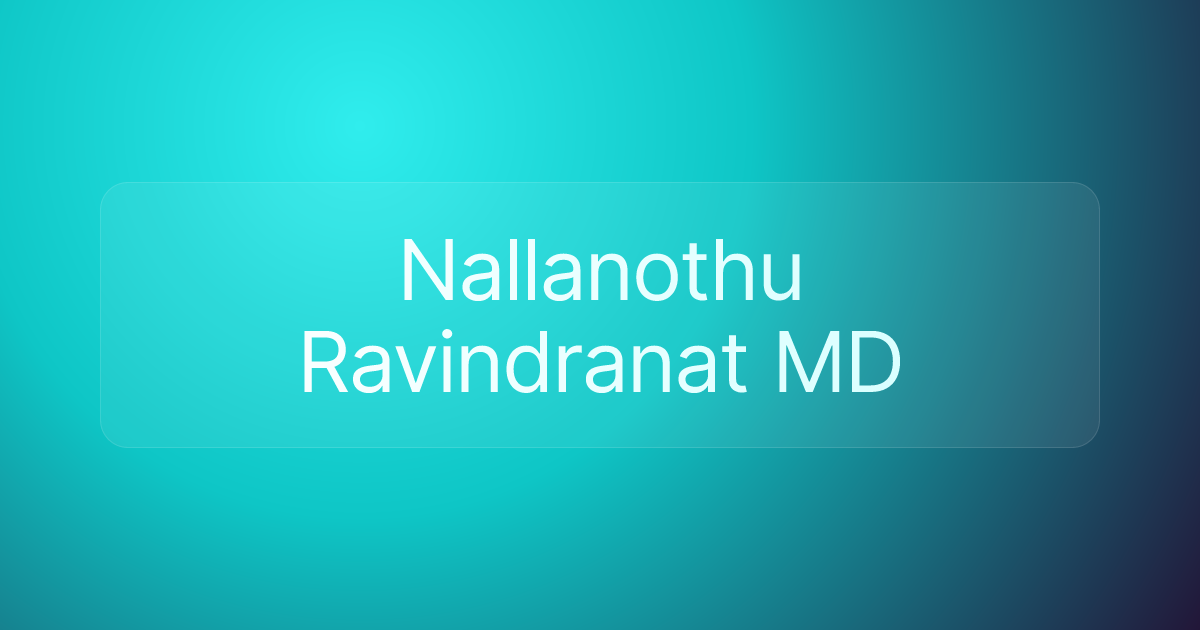Nallanothu Ravindranat MD