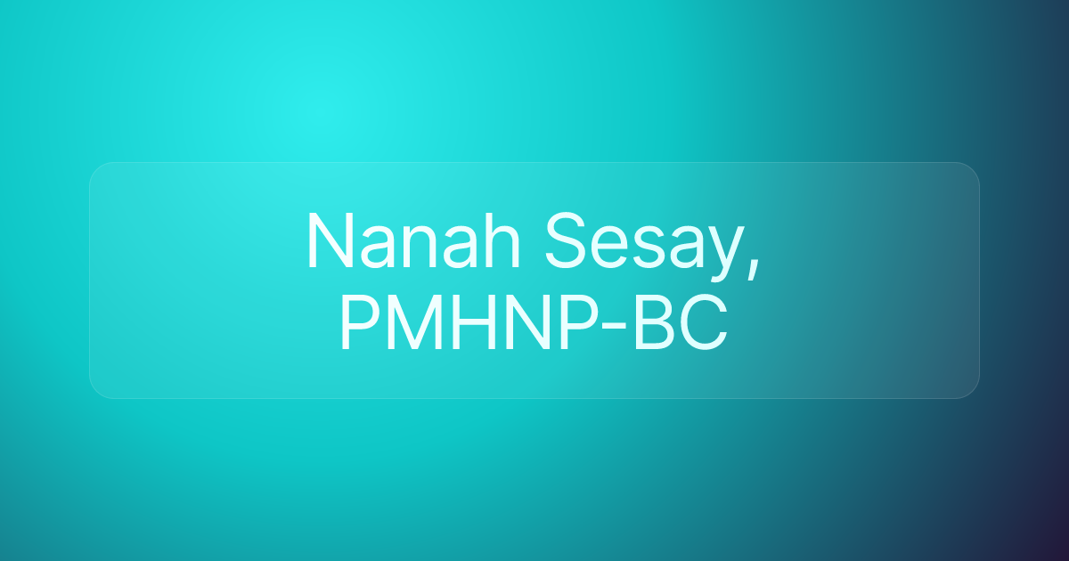 Nanah Sesay, PMHNP-BC