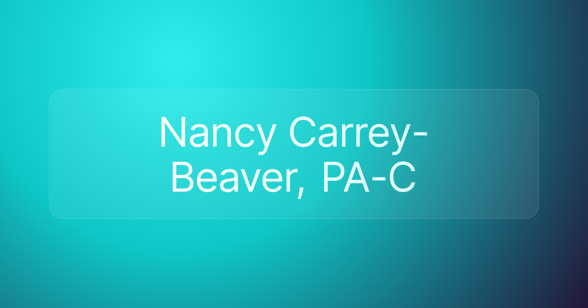 Nancy Carrey-Beaver, PA-C