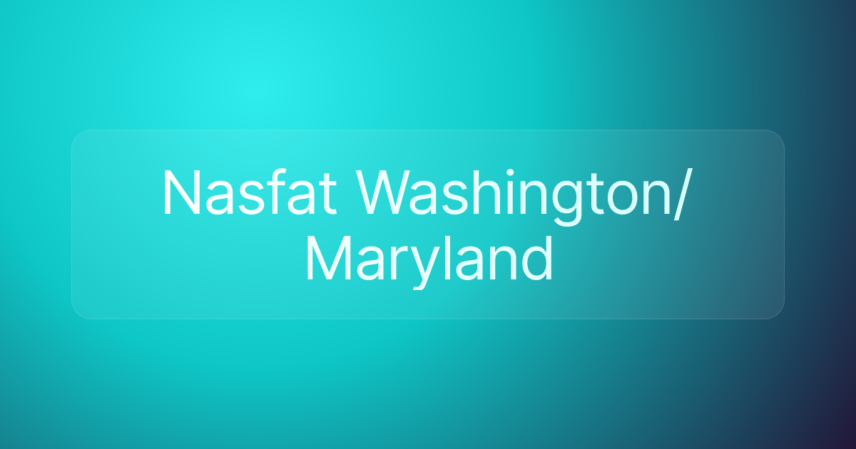 Nasfat Washington/Maryland