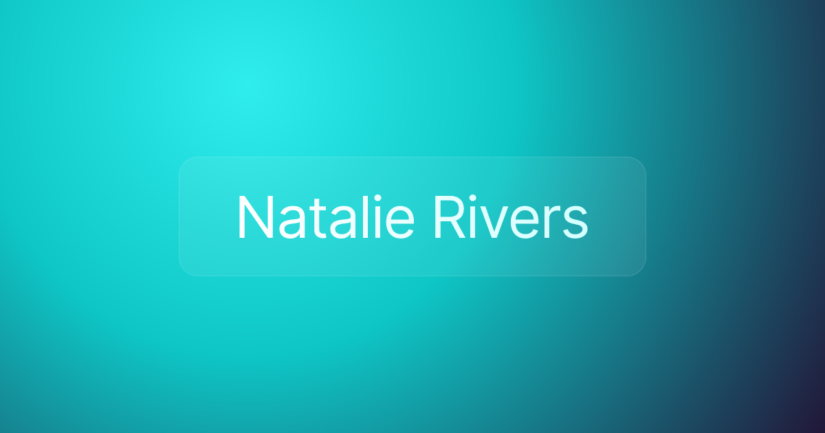 Natalie Rivers