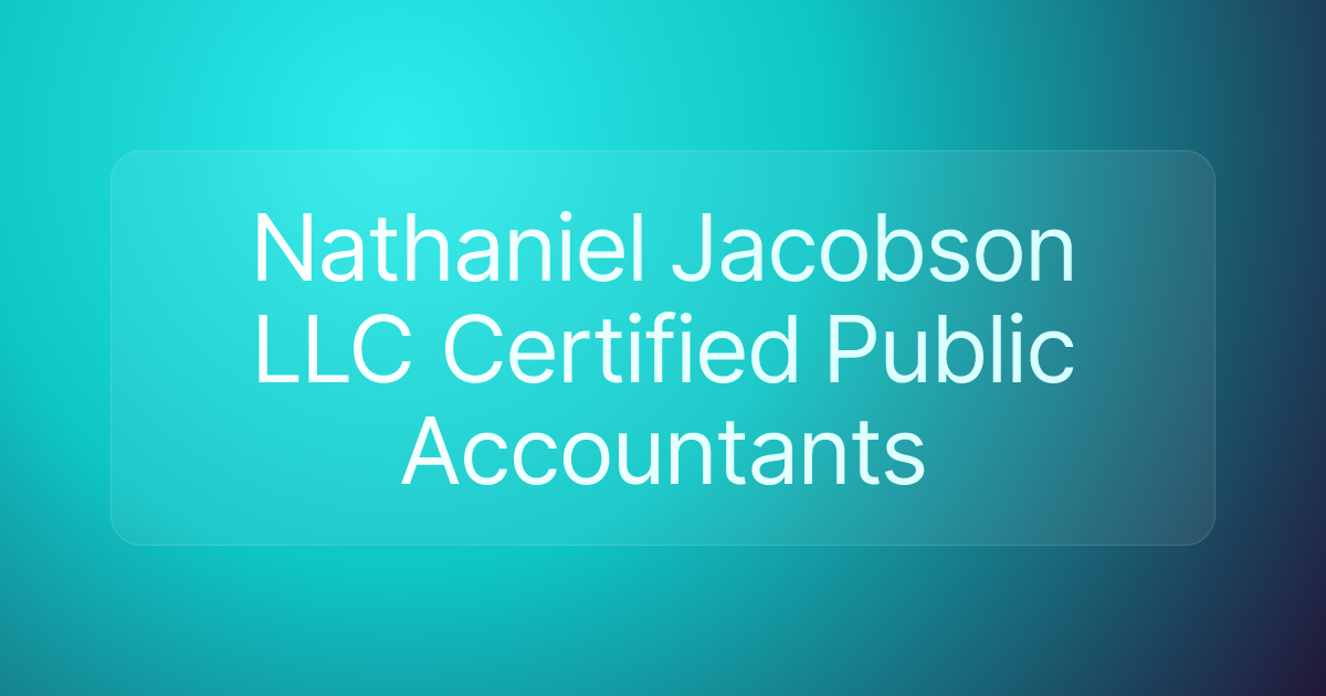 Nathaniel Jacobson LLC Certified Public Accountants