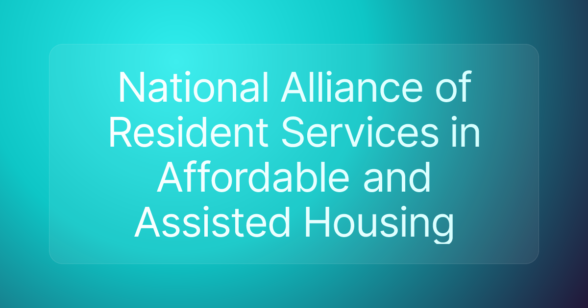 National Alliance of Resident Services in Affordable and Assisted Housing
