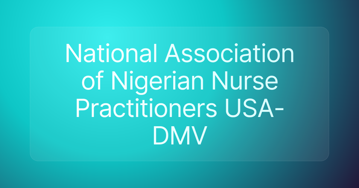 National Association of Nigerian Nurse Practitioners USA-DMV