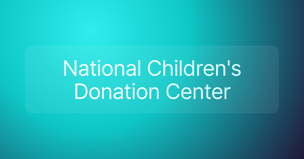 National Children's Donation Center
