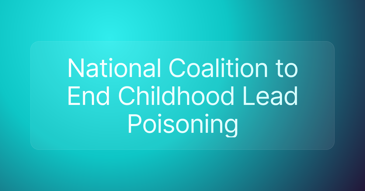 National Coalition to End Childhood Lead Poisoning