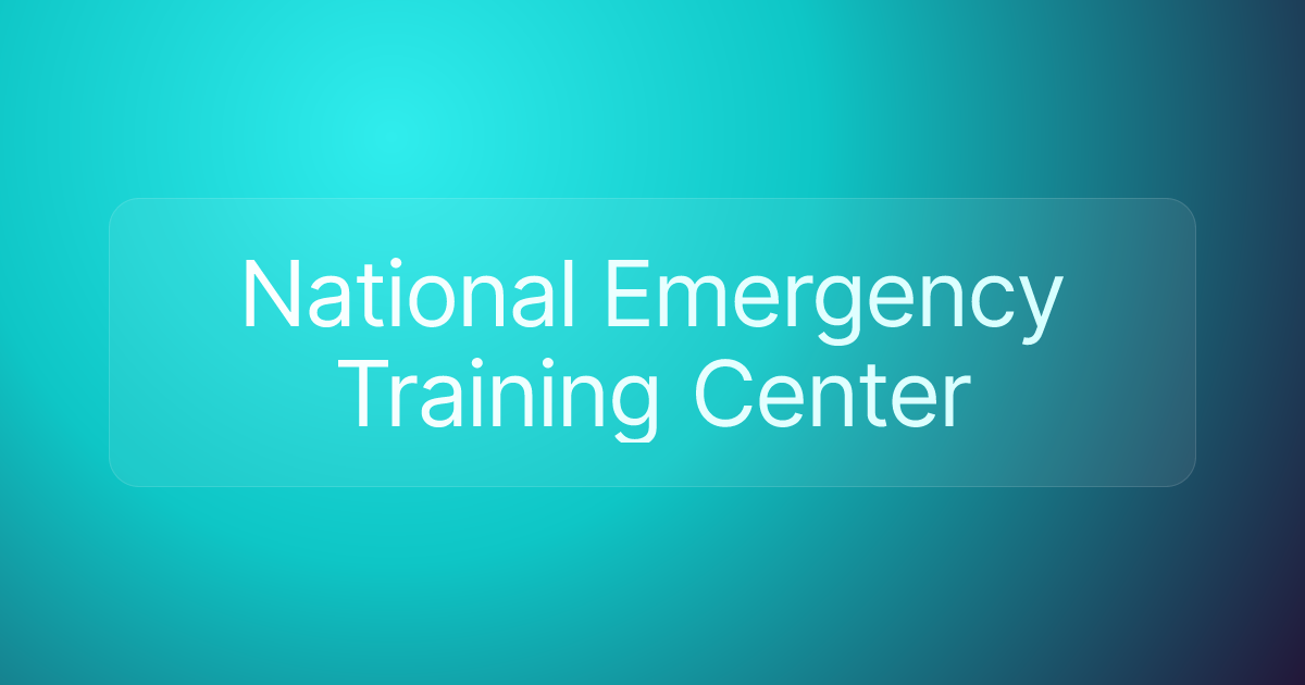 National Emergency Training Center