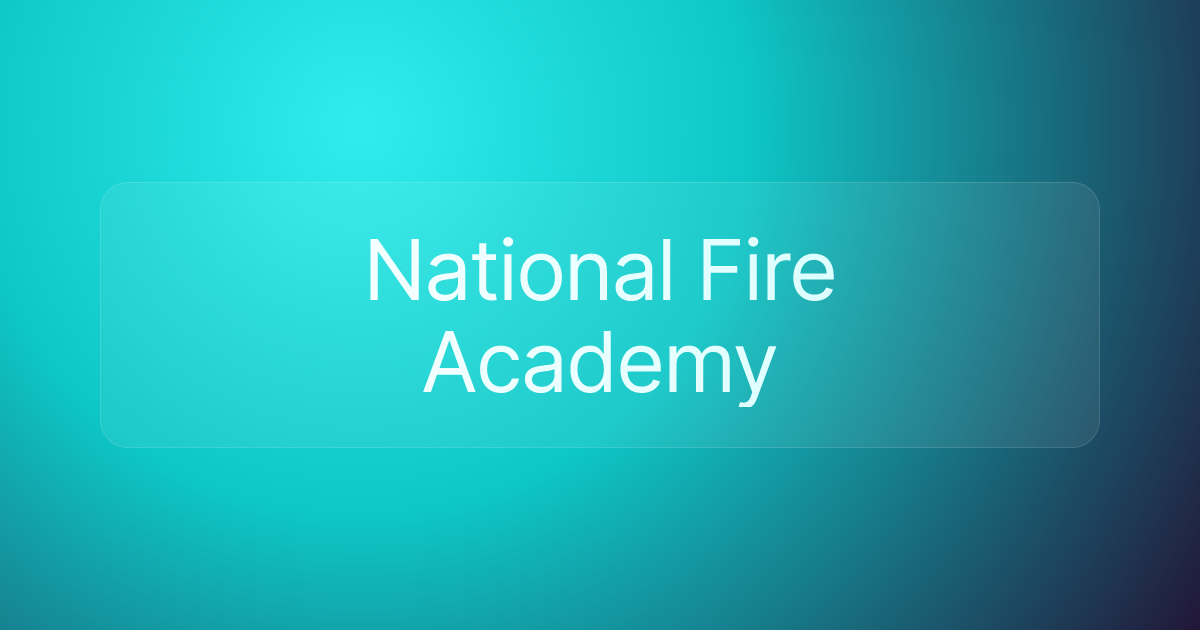 National Fire Academy