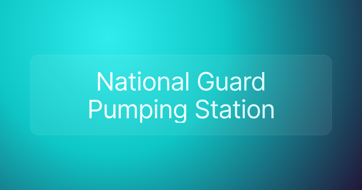 National Guard Pumping Station