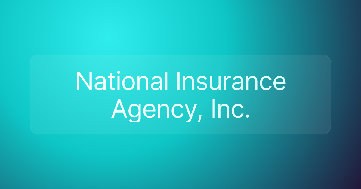 National Insurance Agency, Inc.