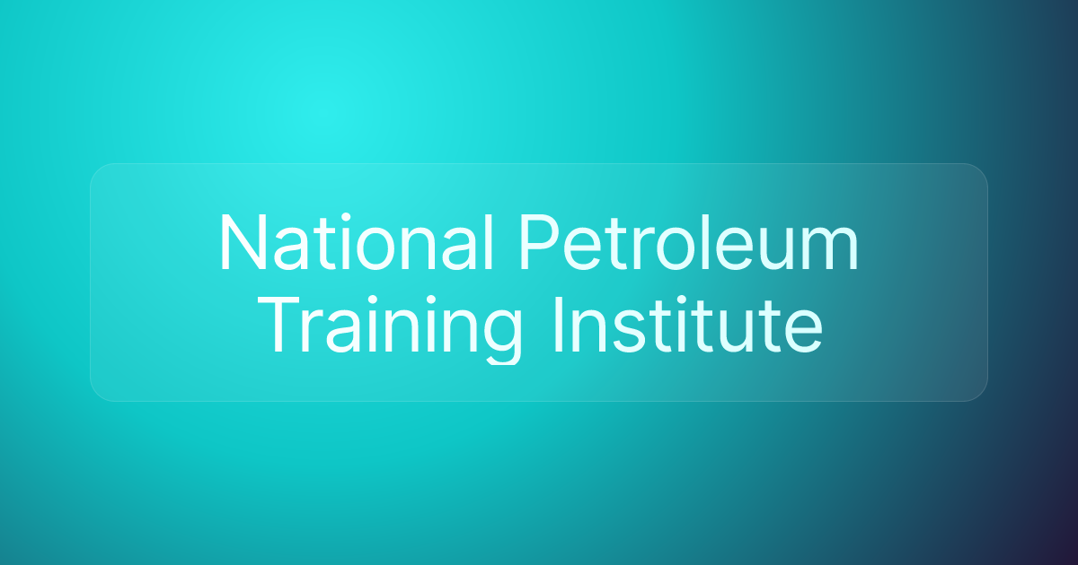 National Petroleum Training Institute