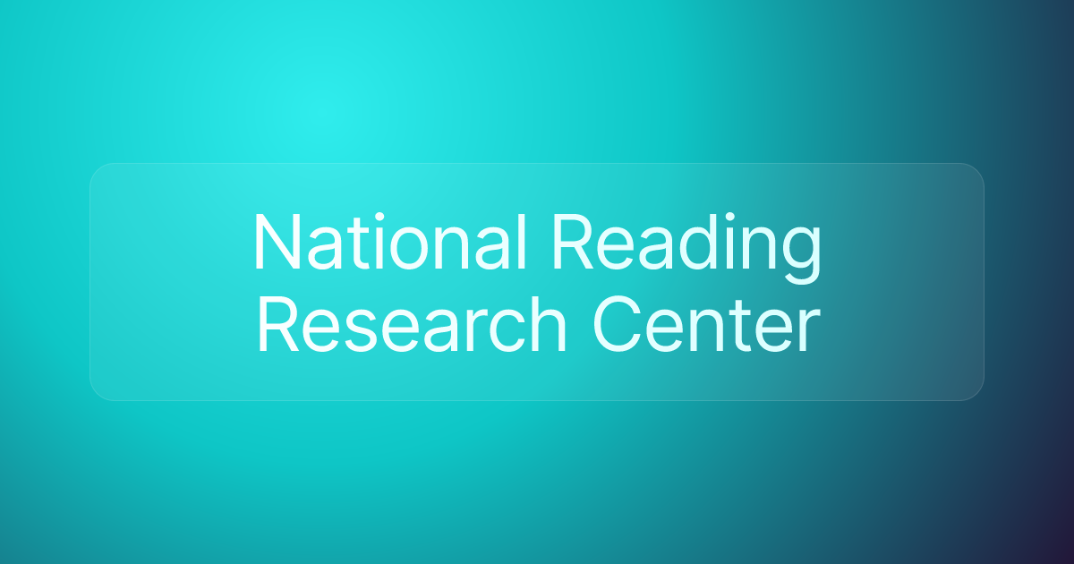 National Reading Research Center