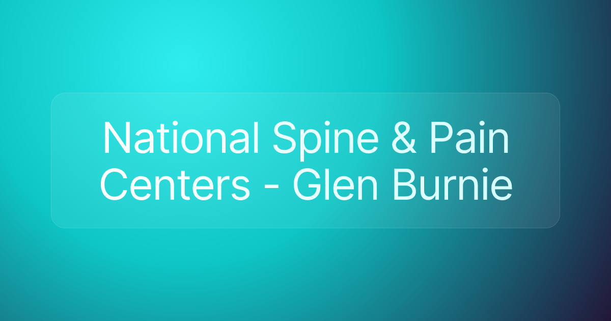 National Spine & Pain Centers - Glen Burnie