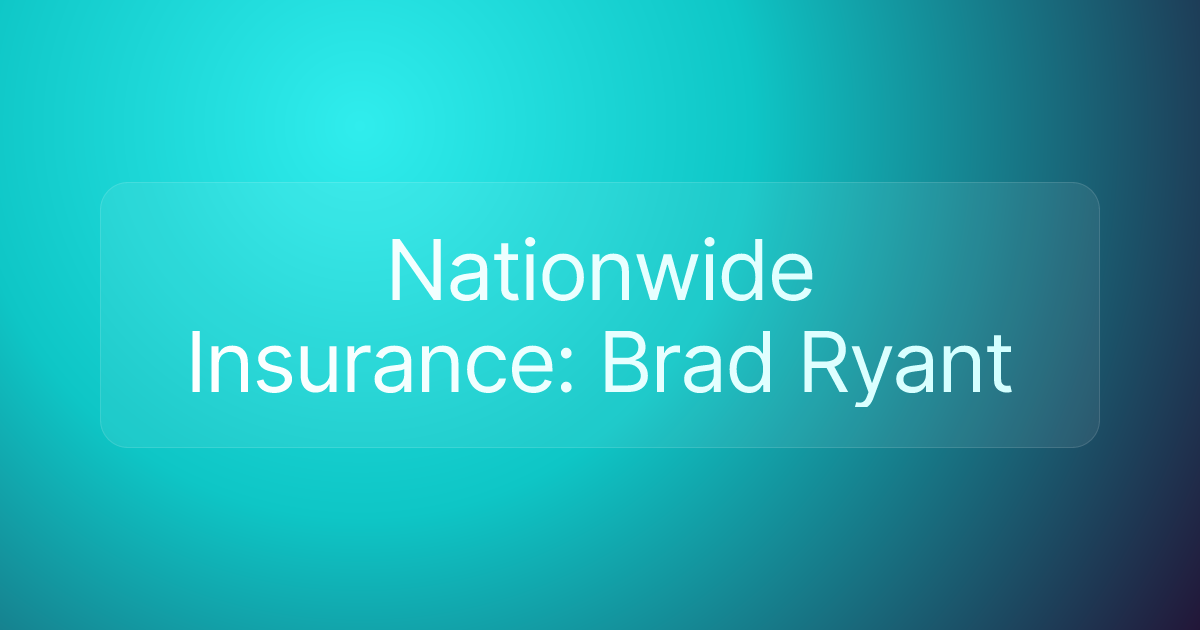 Nationwide Insurance: Brad Ryant