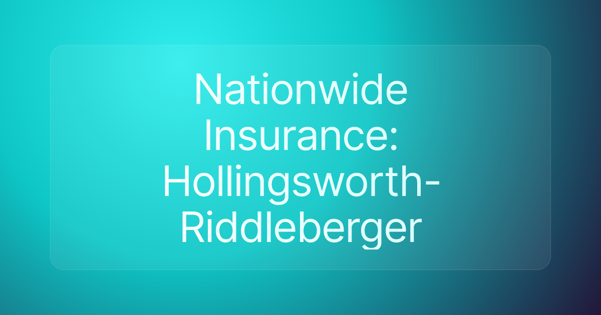 Nationwide Insurance: Hollingsworth-Riddleberger