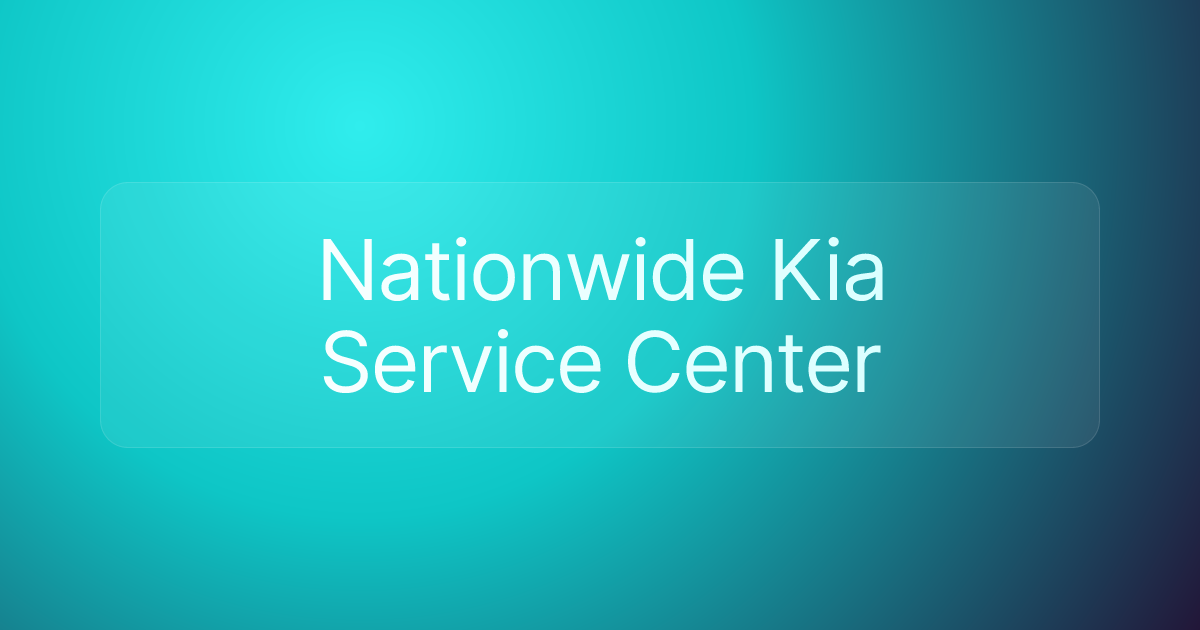 Nationwide Kia Service Center