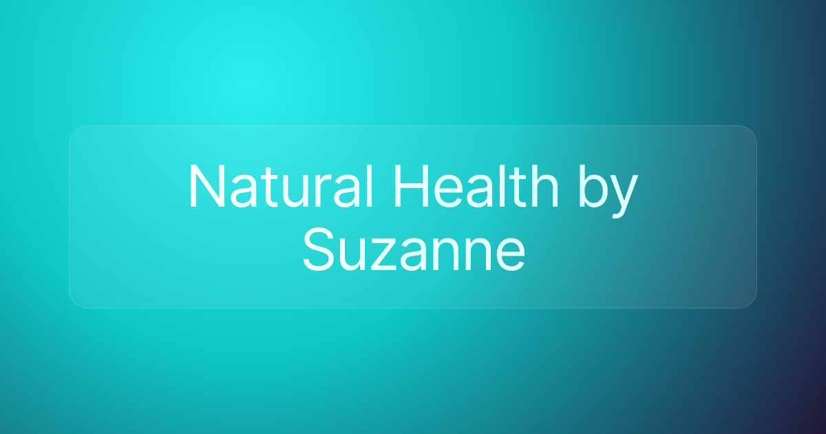 Natural Health by Suzanne