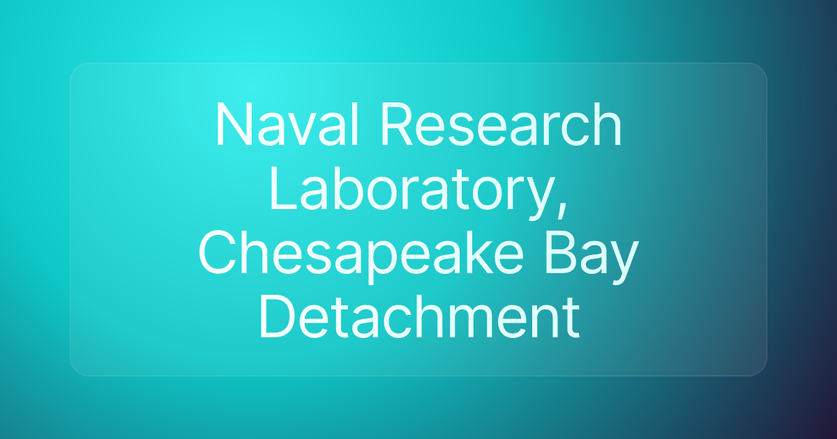 Naval Research Laboratory, Chesapeake Bay Detachment