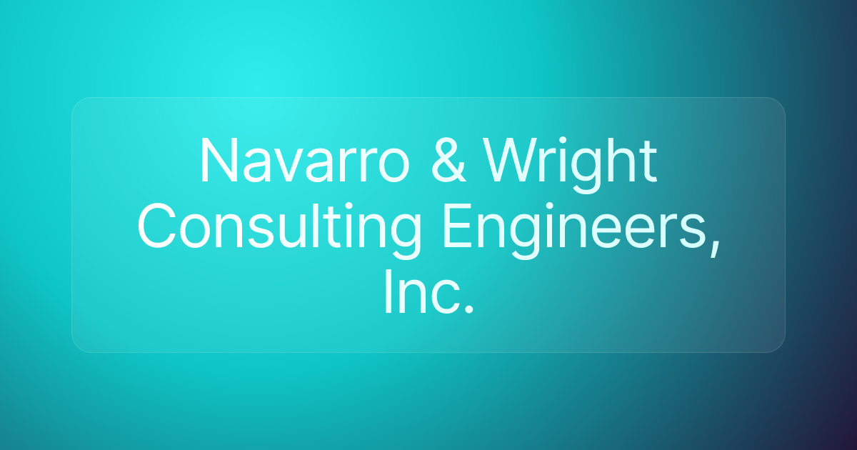 Navarro & Wright Consulting Engineers, Inc.