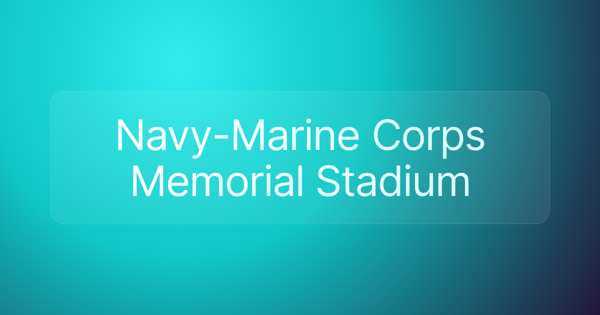 Navy-Marine Corps Memorial Stadium