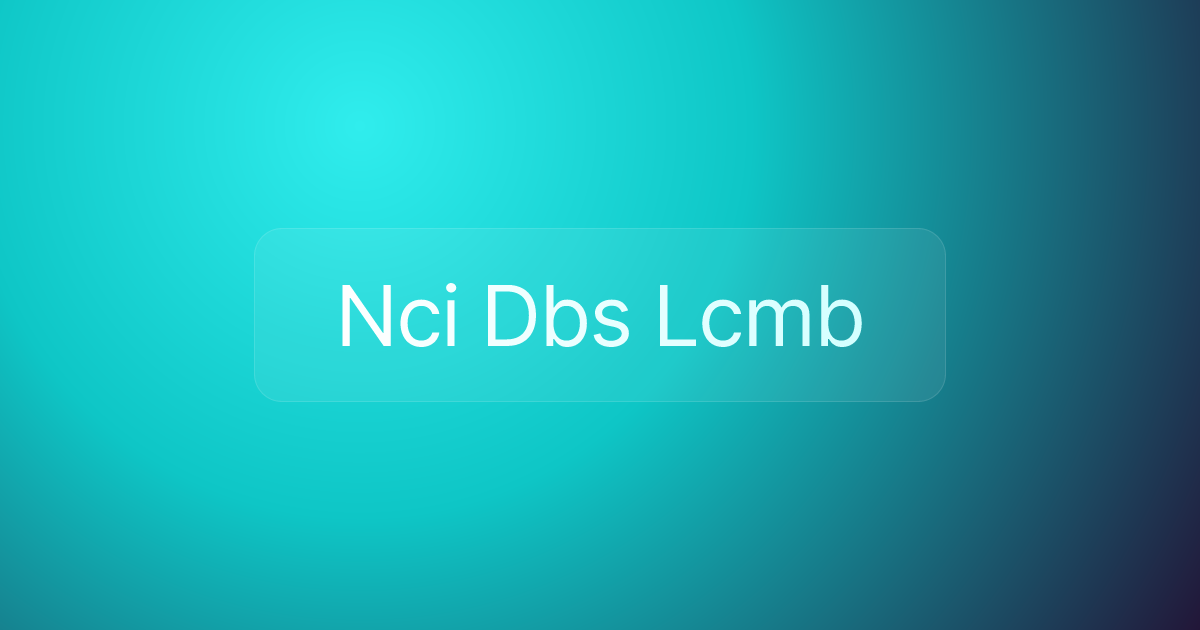 Nci Dbs Lcmb