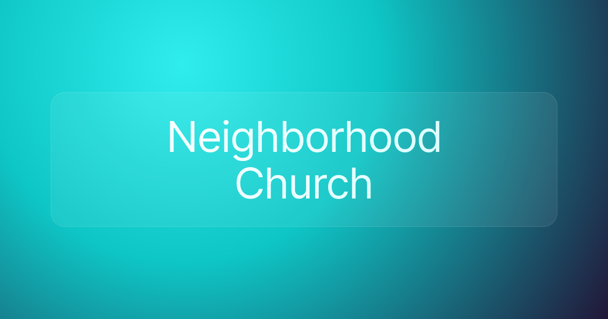 Neighborhood Church