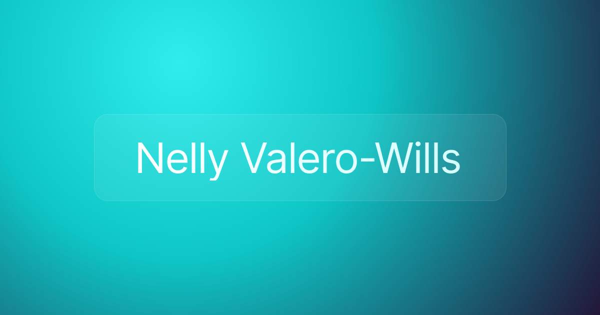 Nelly Valero-Wills