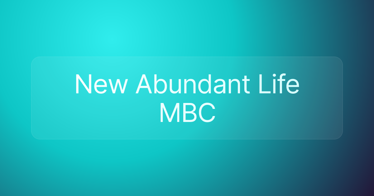 New Abundant Life MBC