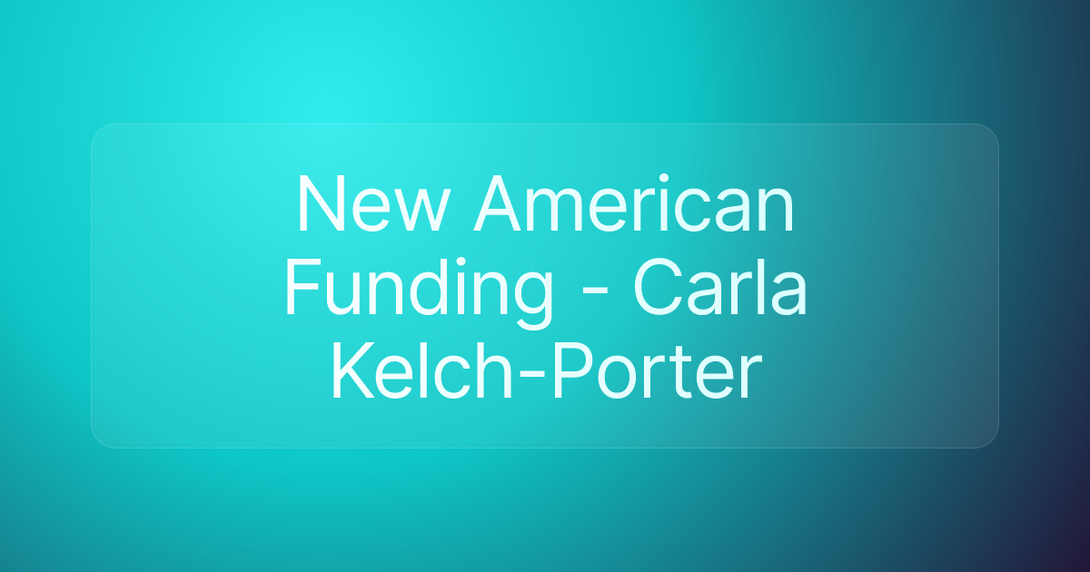 New American Funding - Carla Kelch-Porter