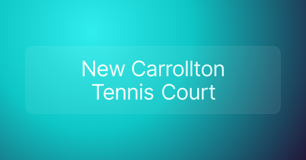 New Carrollton Tennis Court