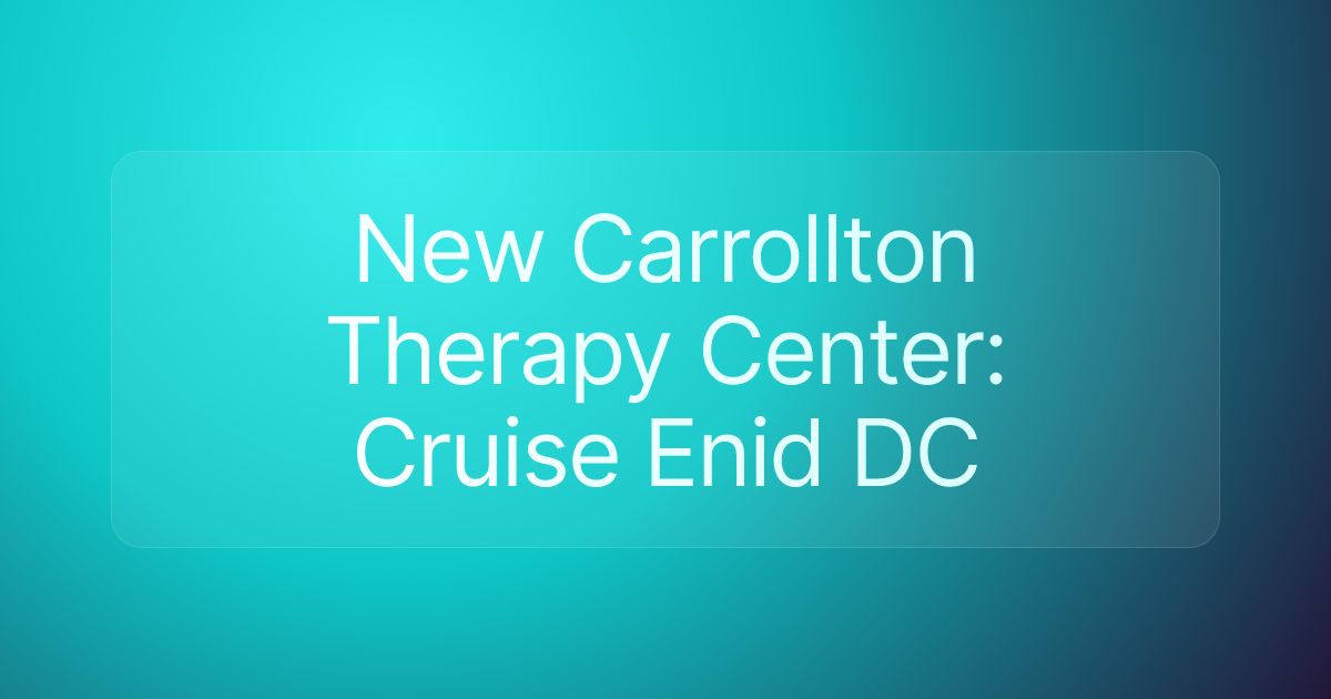 New Carrollton Therapy Center: Cruise Enid DC