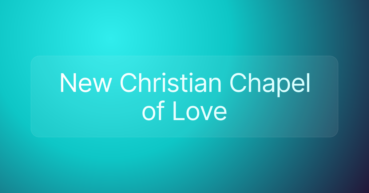 New Christian Chapel of Love